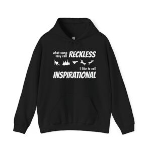 "What Some People Call Reckless, I Like to Call Inspiration" Cozy Unisex Heavy Blend™ Hooded Sweatshirt - Perfect for Chill Days & Casual Outings