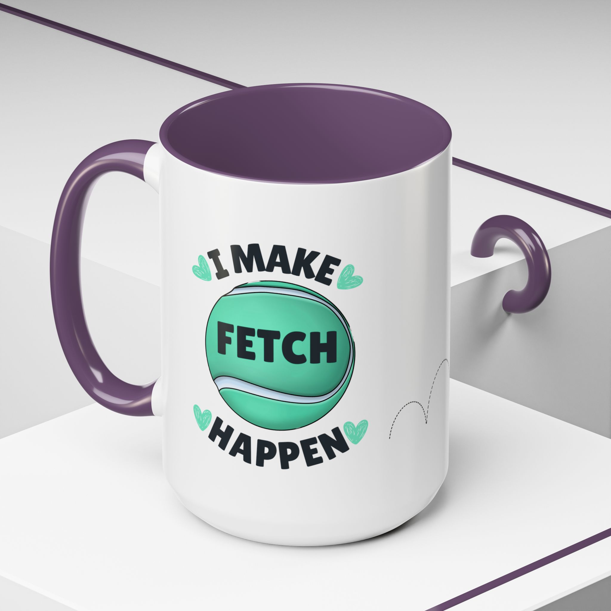 Coffee Mug - "I Make Fetch Happen" - Fun Gift for Dog Lovers - Image 44
