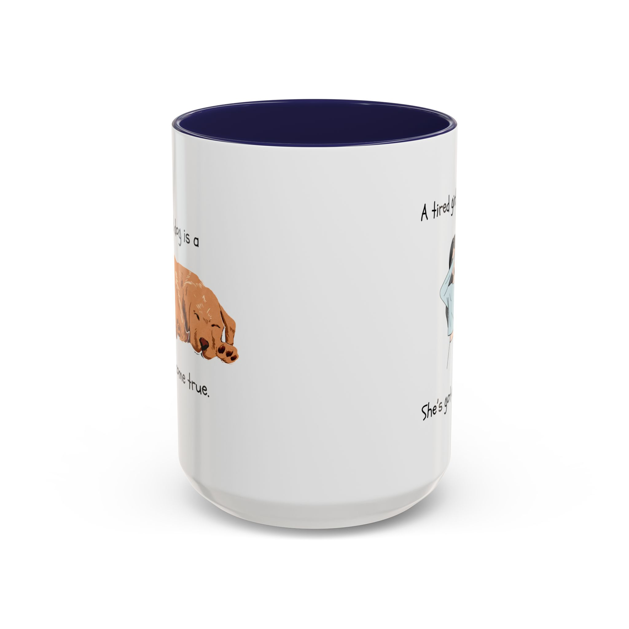 Funny Dog Lover Coffee Mug (11, 15oz) - Image 21