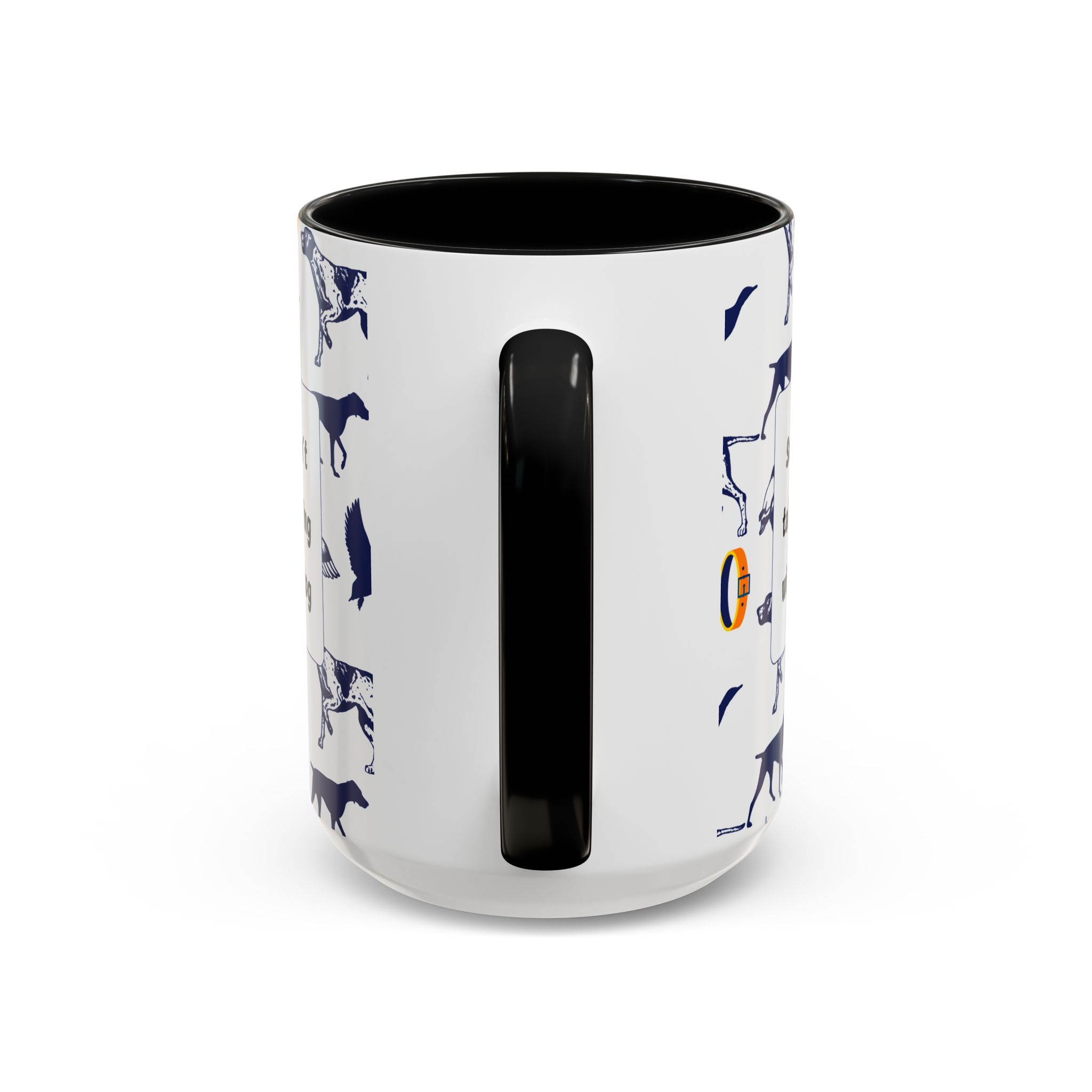 Sorry Can't Talk Coffee Mug | Funny Dog Lover Coffee Mug (11, 15oz) v2 - Image 20