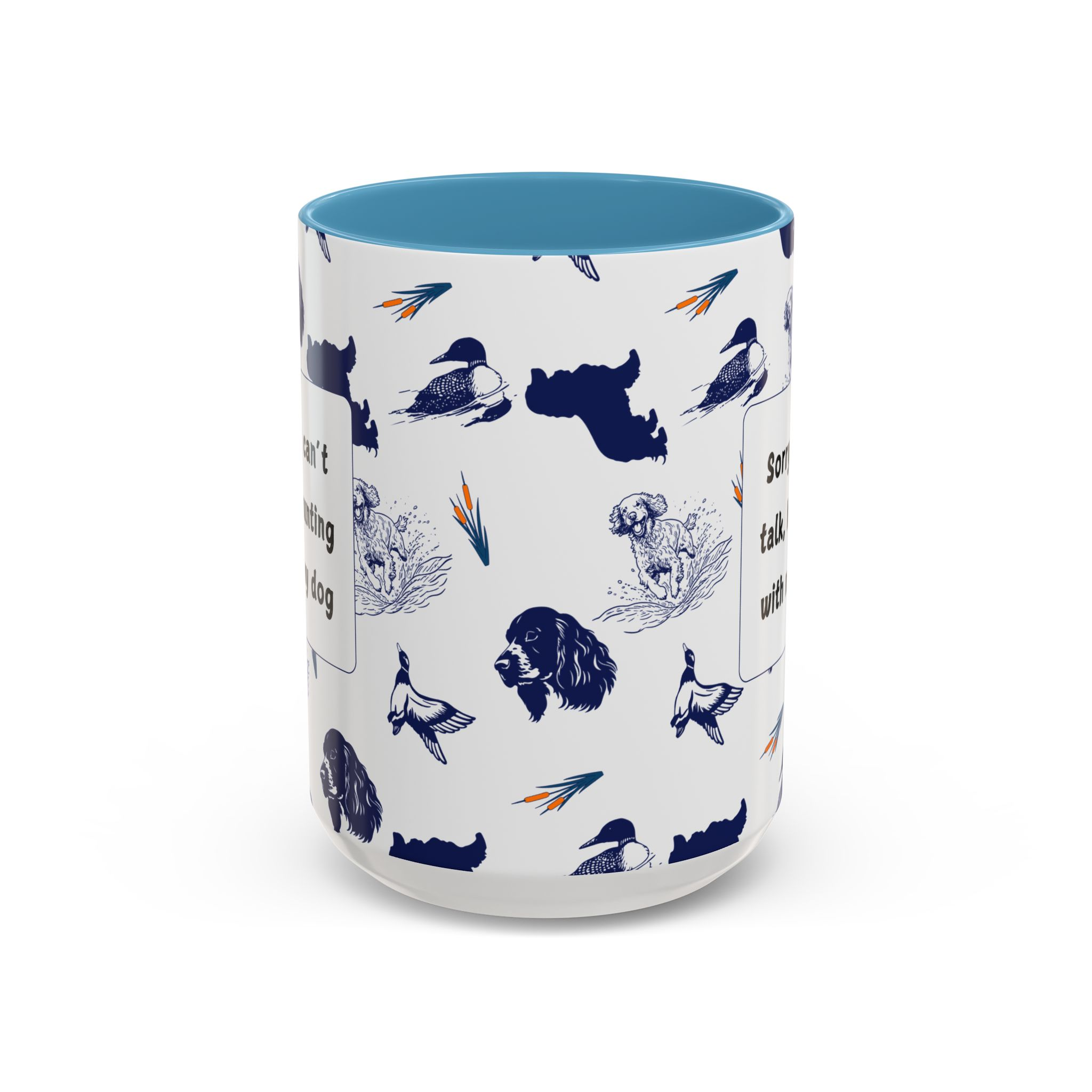 Sorry Can't Talk Coffee Mug | Funny Dog Lover Coffee Mug (11, 15oz) - Image 37