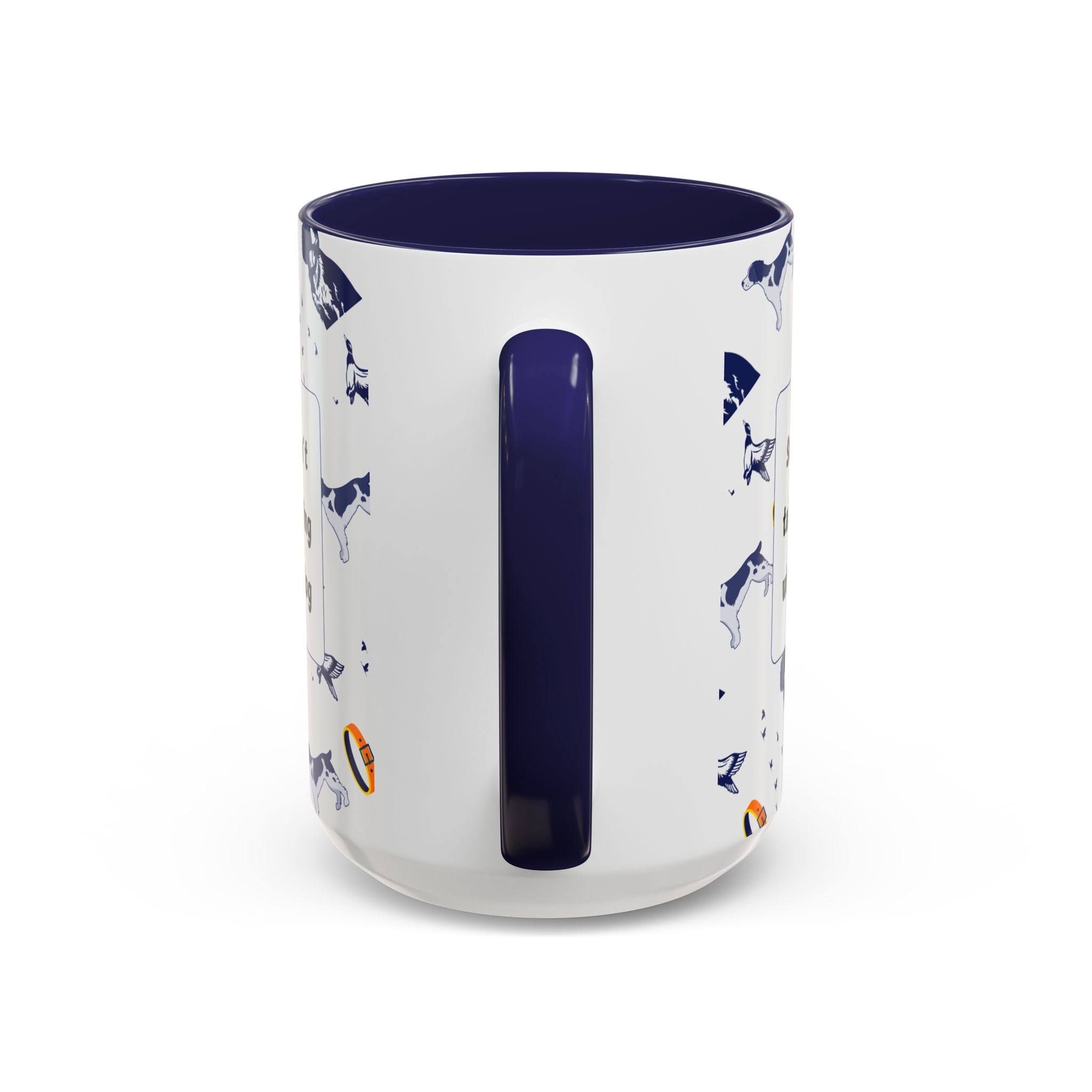Sorry Can't Talk Coffee Mug | Funny Dog Lover Coffee Mug (11, 15oz) v3 - Image 24