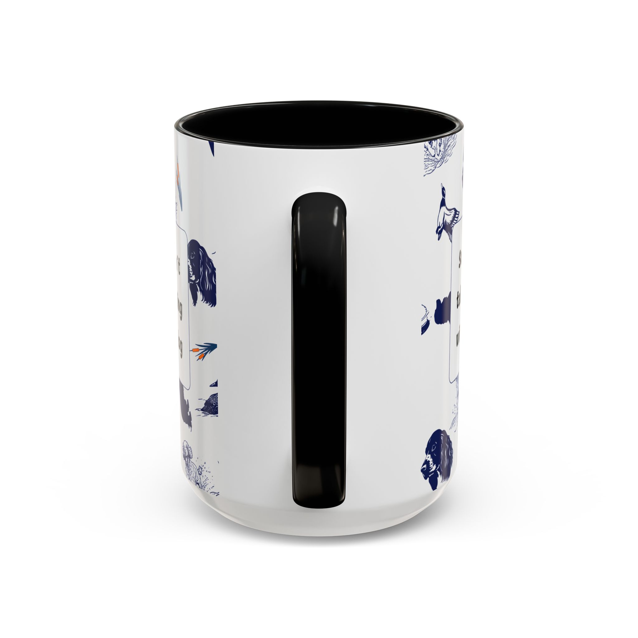 Sorry Can't Talk Coffee Mug | Funny Dog Lover Coffee Mug (11, 15oz) - Image 20