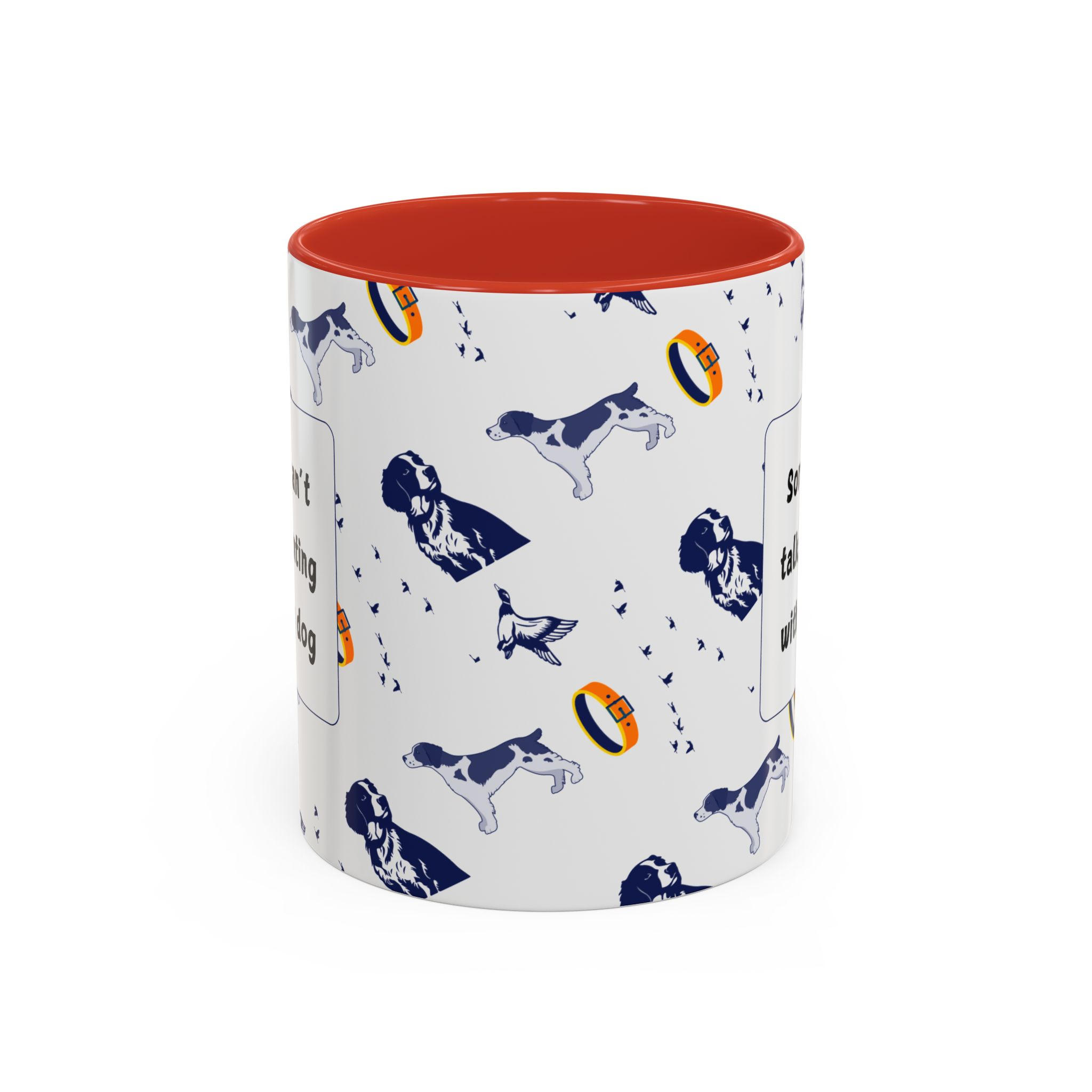 Sorry Can't Talk Coffee Mug | Funny Dog Lover Coffee Mug (11, 15oz) v3 - Image 13