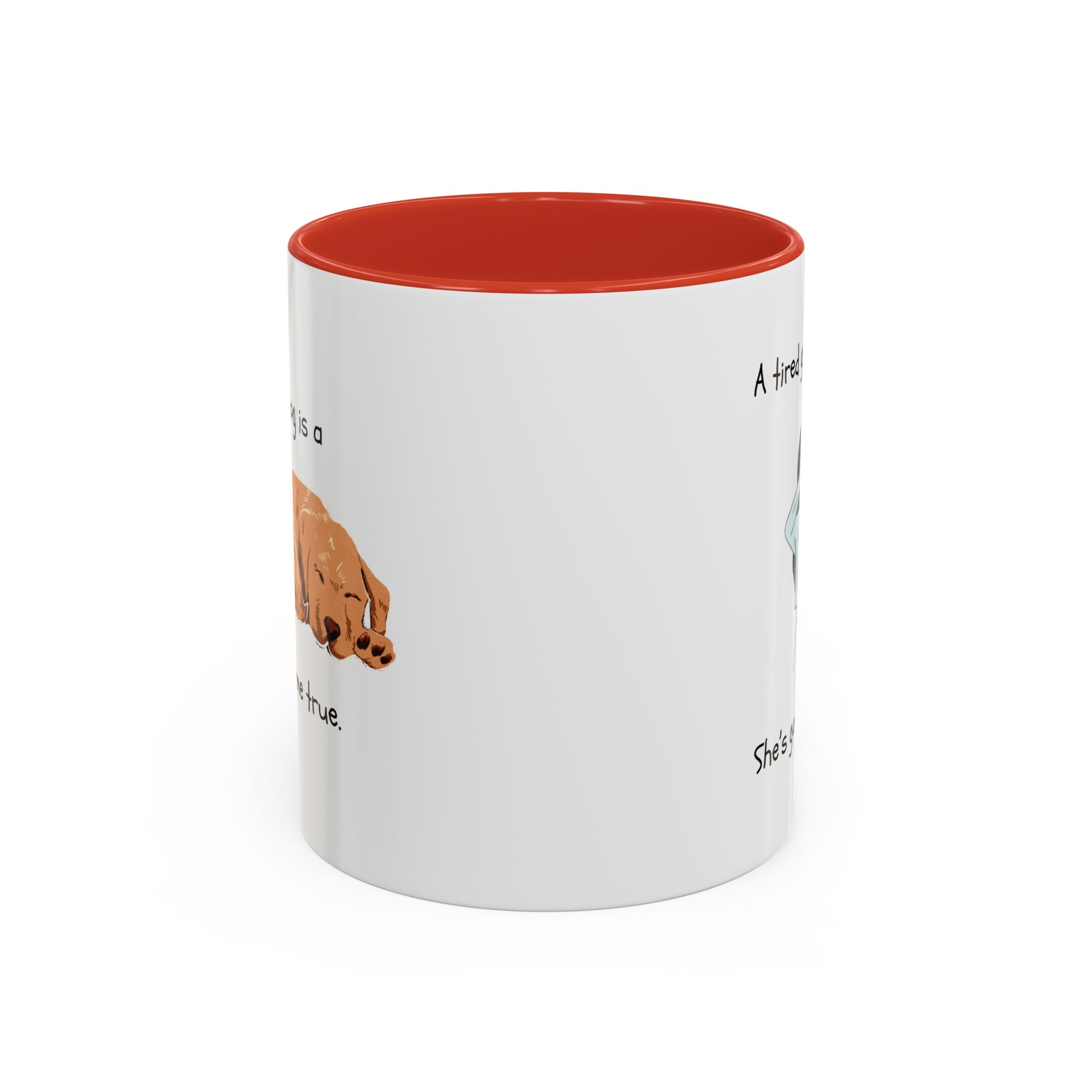 Funny Dog Lover Coffee Mug (11, 15oz) - Image 13