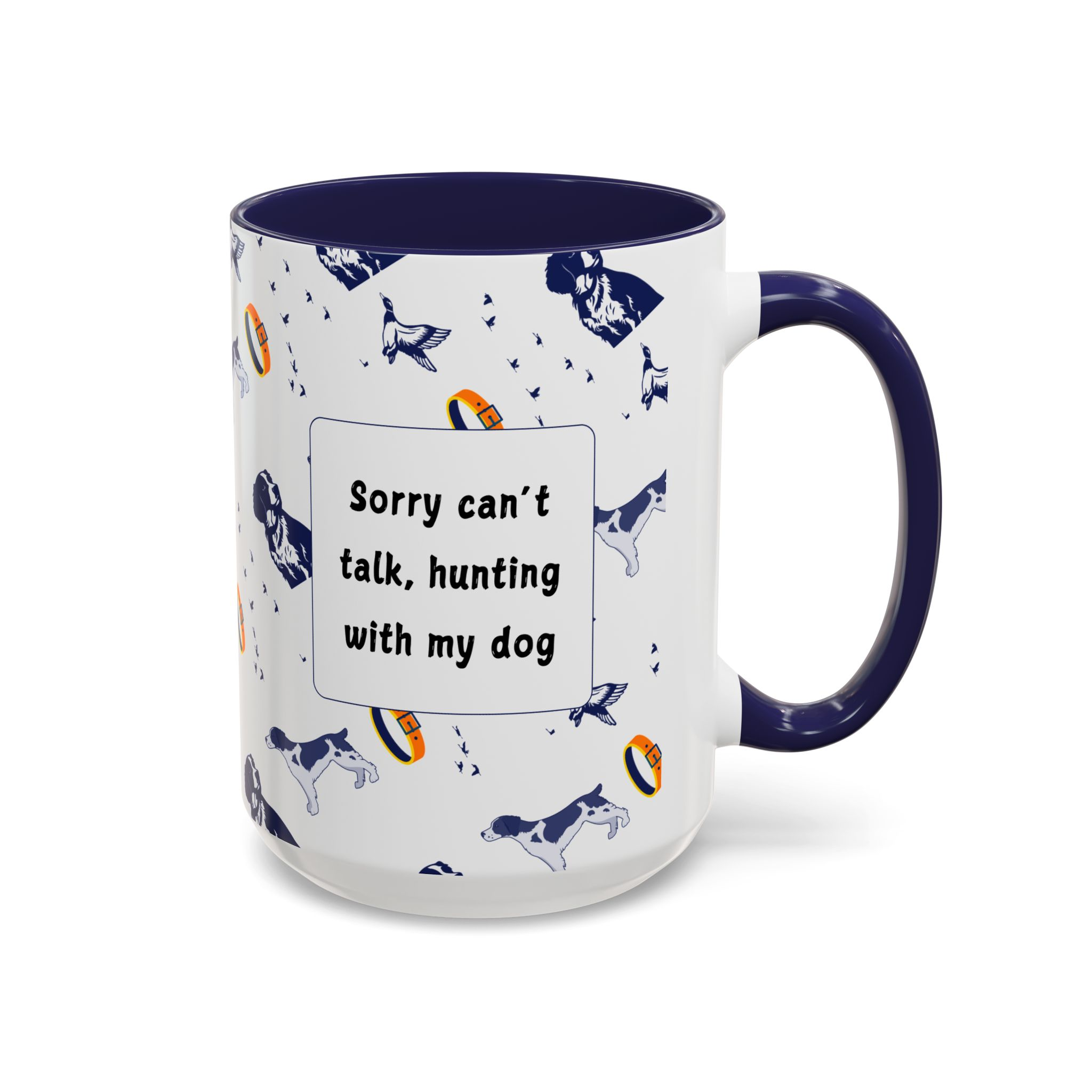 Sorry Can't Talk Coffee Mug | Funny Dog Lover Coffee Mug (11, 15oz) v3 - Image 22