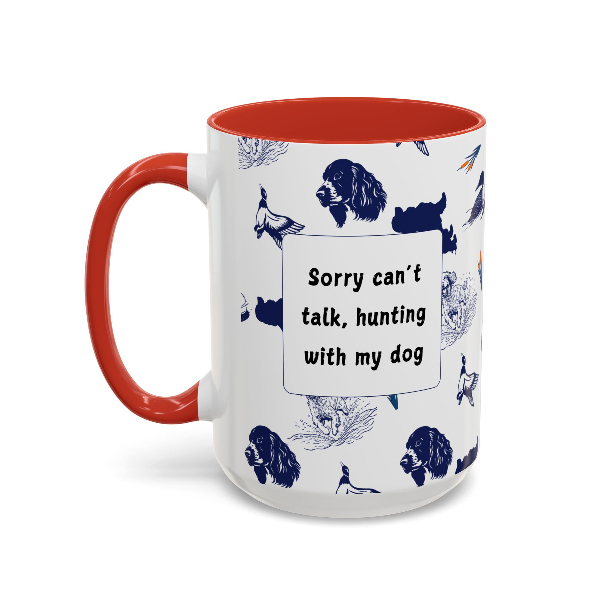 Sorry Can't Talk Coffee Mug | Funny Dog Lover Coffee Mug (11, 15oz) - Image 31