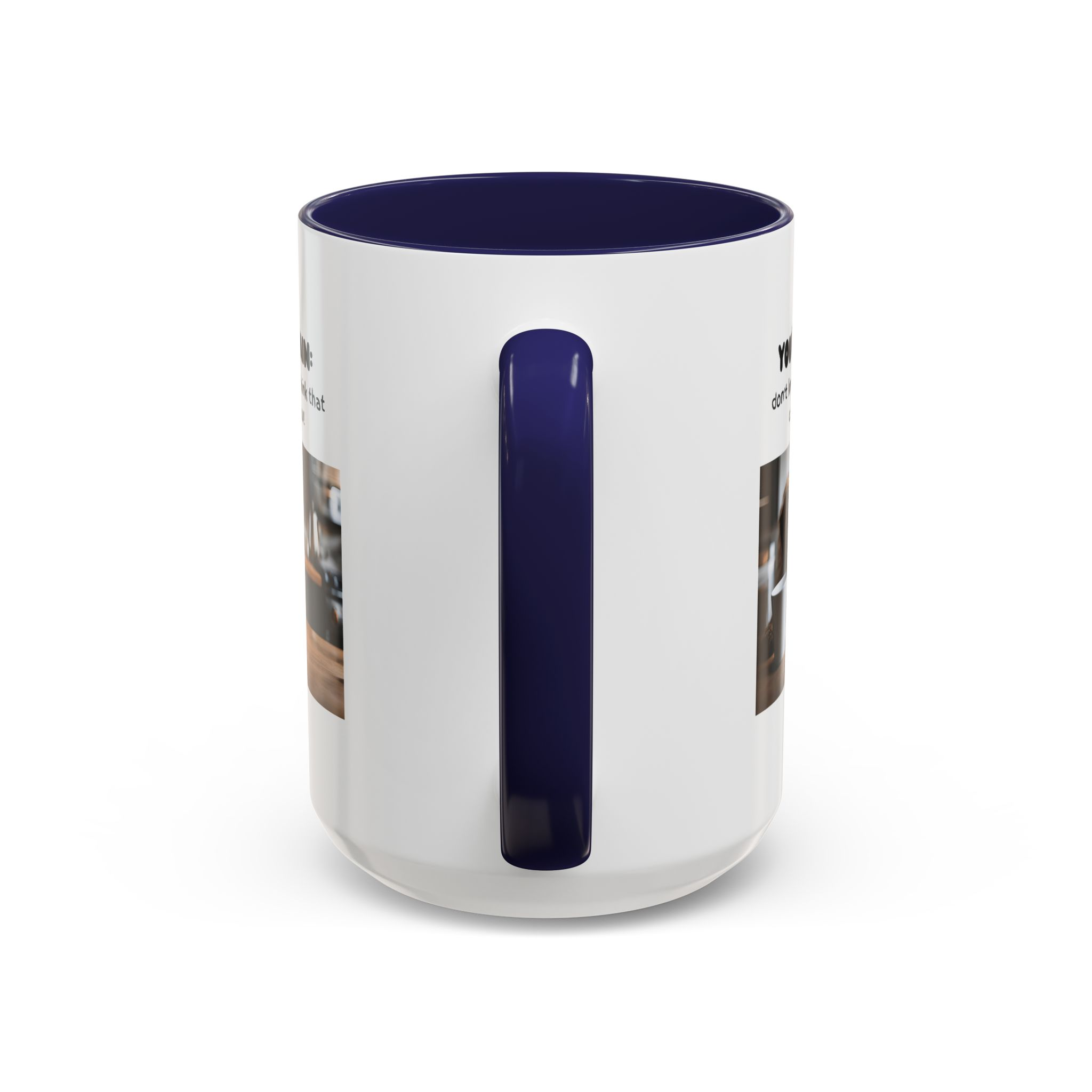 You're So Vain Coffee Mug | Funny Dog Lover Coffee Mug (11, 15oz) - Image 24