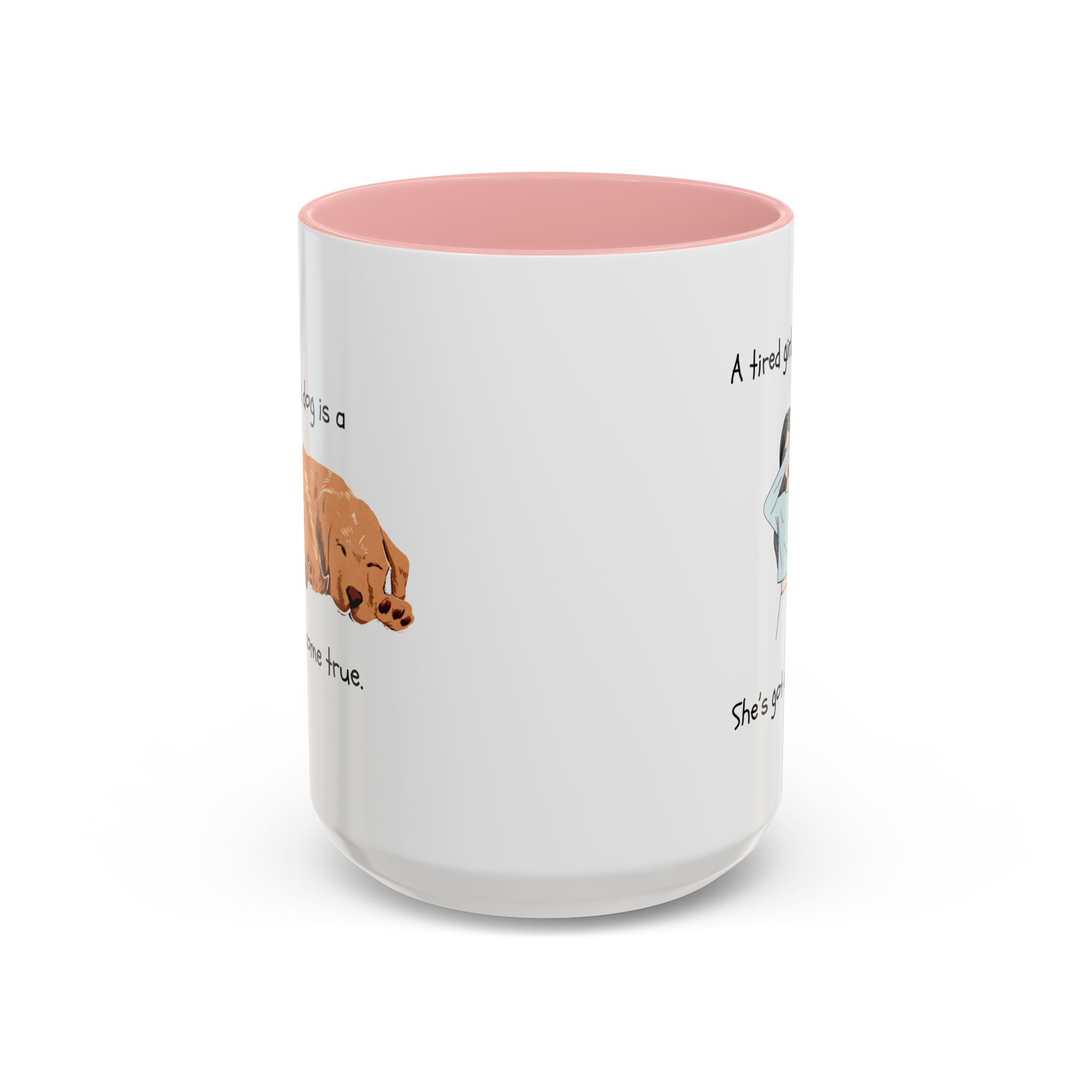 Funny Dog Lover Coffee Mug (11, 15oz) - Image 25