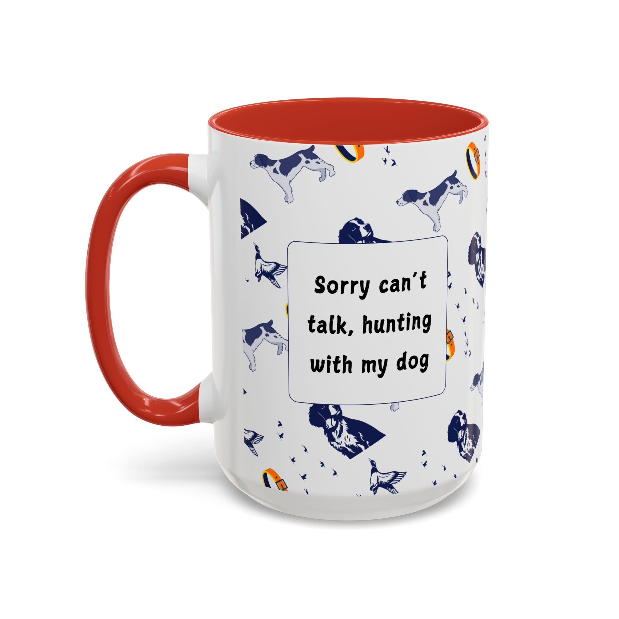 Sorry Can't Talk Coffee Mug | Funny Dog Lover Coffee Mug (11, 15oz) v3 - Image 31