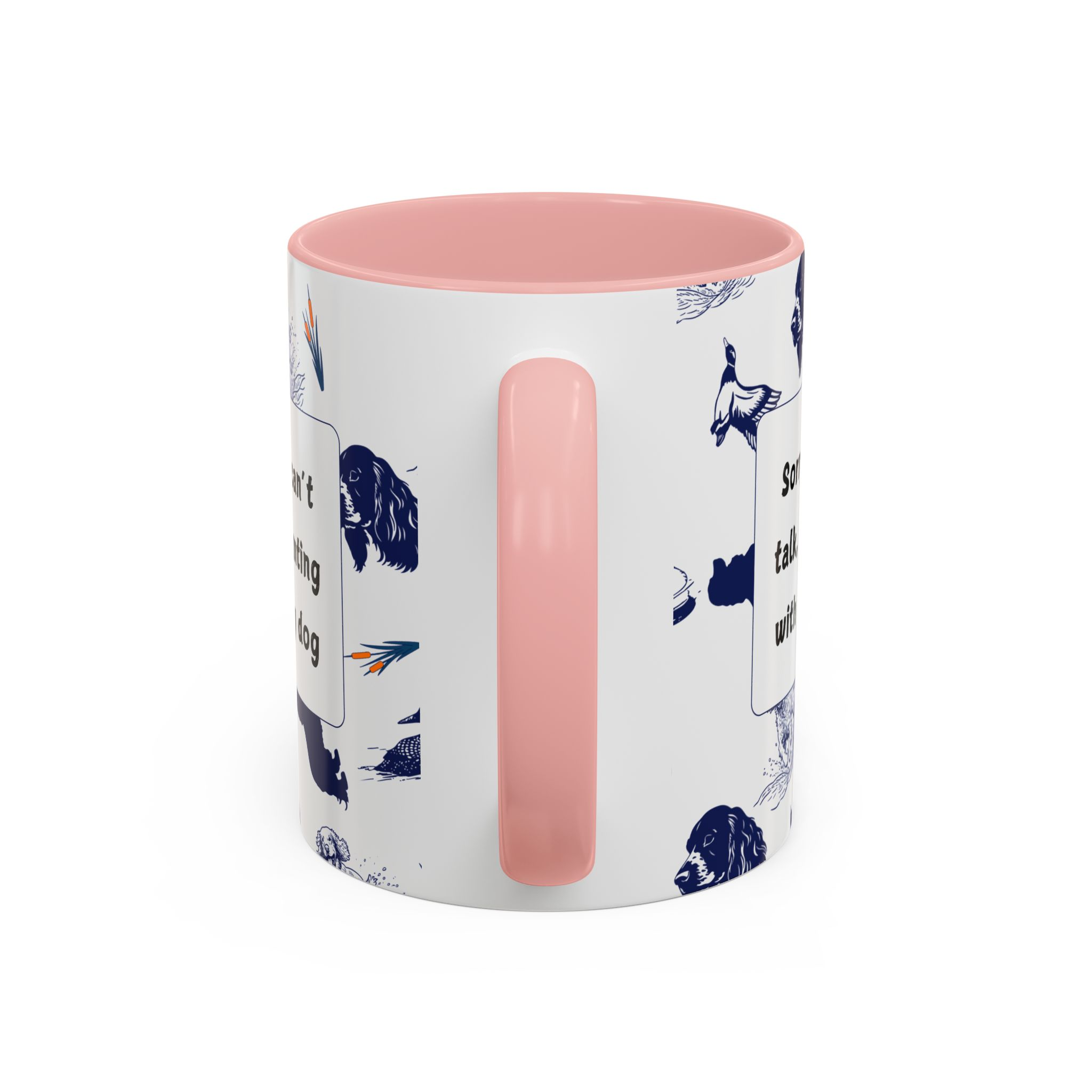 Sorry Can't Talk Coffee Mug | Funny Dog Lover Coffee Mug (11, 15oz) - Image 12