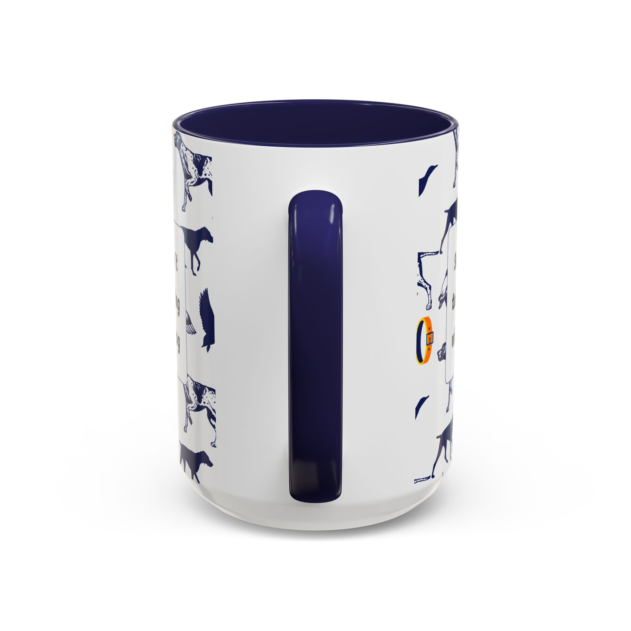 Sorry Can't Talk Coffee Mug | Funny Dog Lover Coffee Mug (11, 15oz) v2 - Image 24
