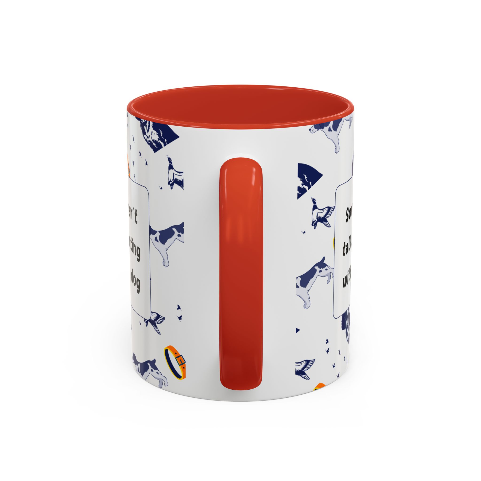 Sorry Can't Talk Coffee Mug | Funny Dog Lover Coffee Mug (11, 15oz) v3 - Image 16