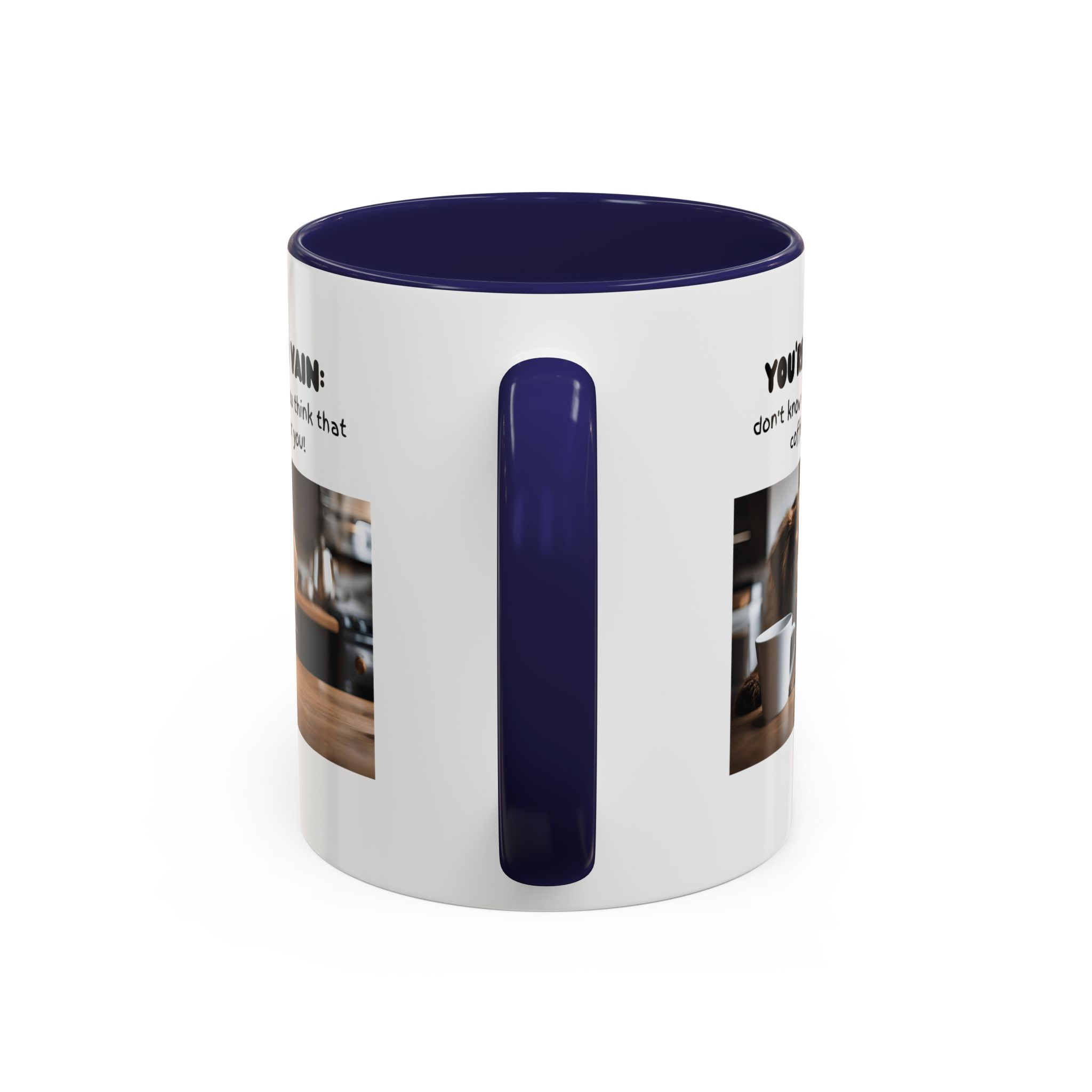 You're So Vain Coffee Mug | Funny Dog Lover Coffee Mug (11, 15oz) - Image 8