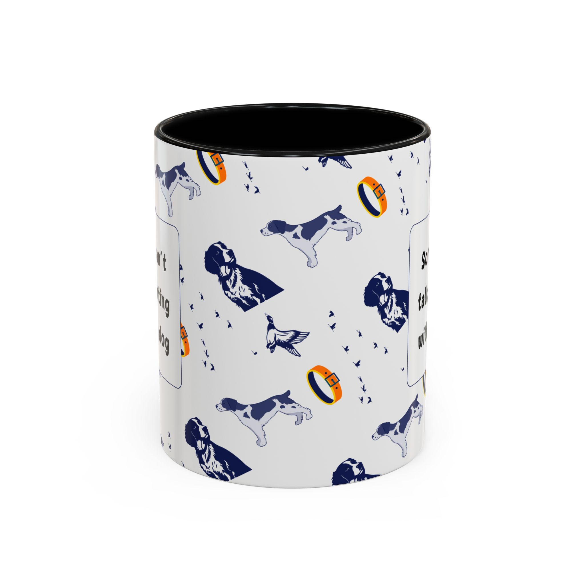 Sorry Can't Talk Coffee Mug | Funny Dog Lover Coffee Mug (11, 15oz) v3 - Image 2