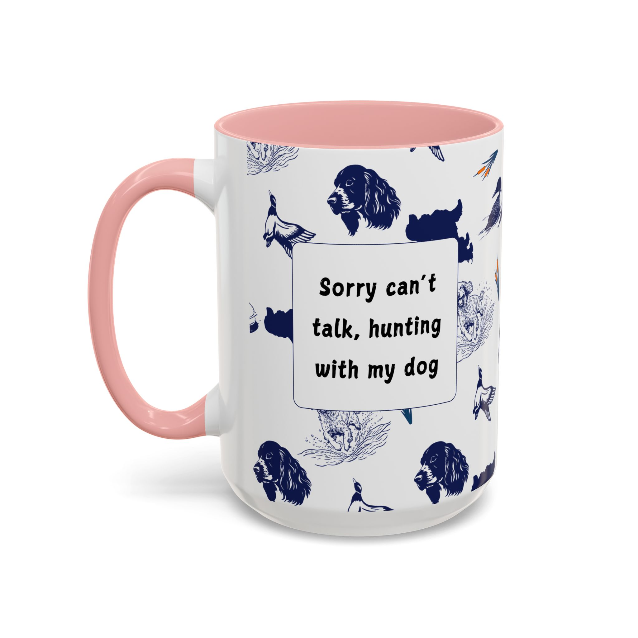Sorry Can't Talk Coffee Mug | Funny Dog Lover Coffee Mug (11, 15oz) - Image 27