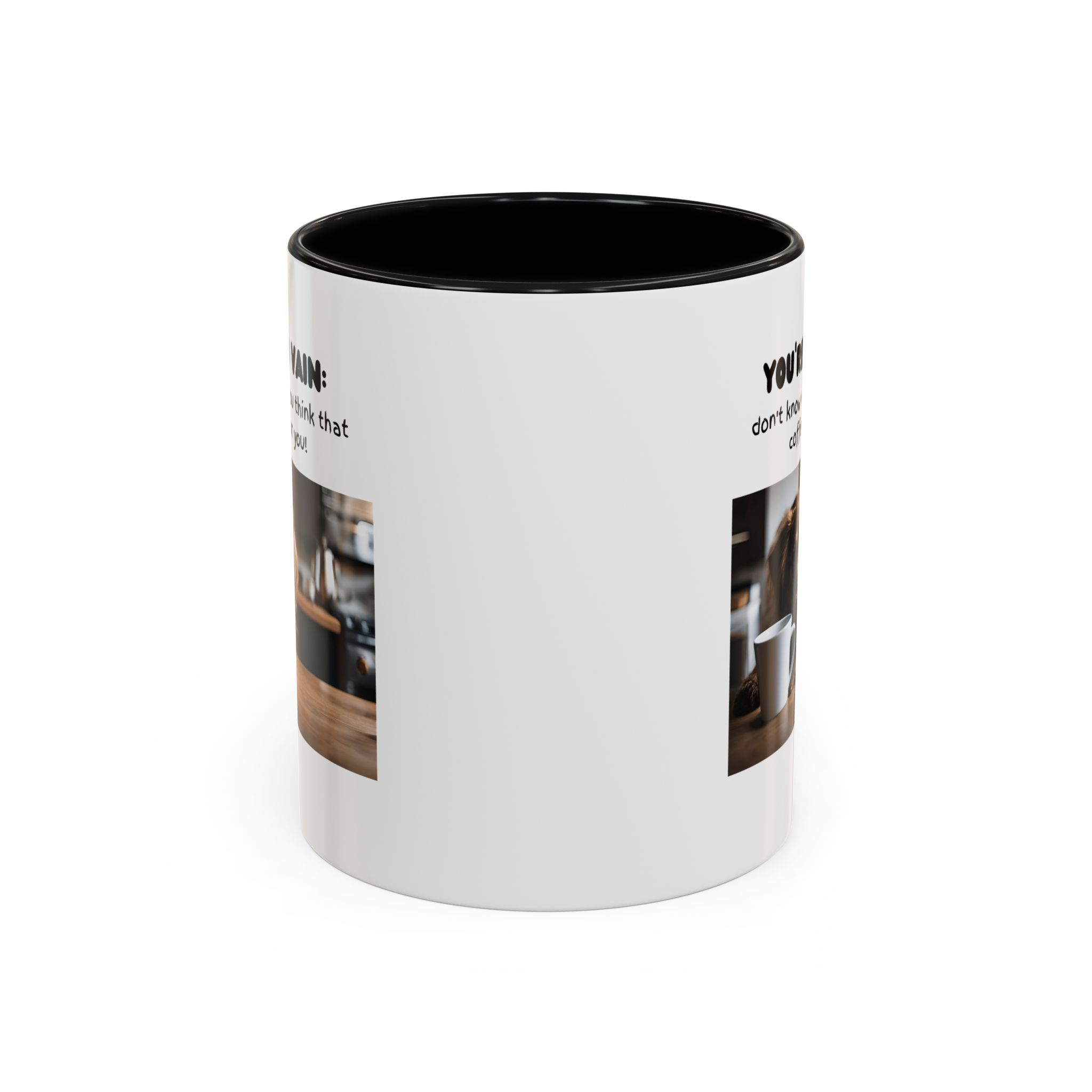 You're So Vain Coffee Mug | Funny Dog Lover Coffee Mug (11, 15oz) - Image 2