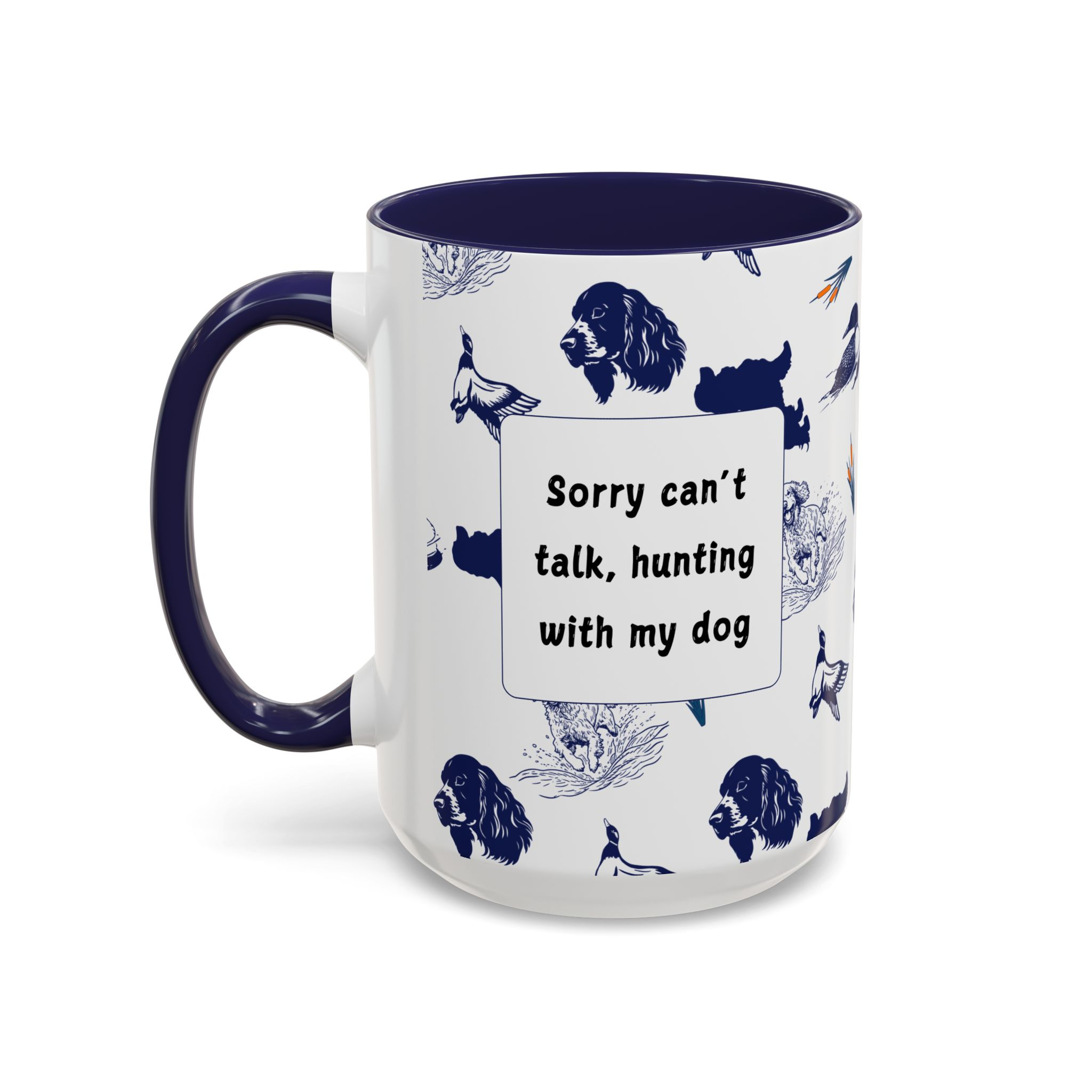 Sorry Can't Talk Coffee Mug | Funny Dog Lover Coffee Mug (11, 15oz) - Image 23