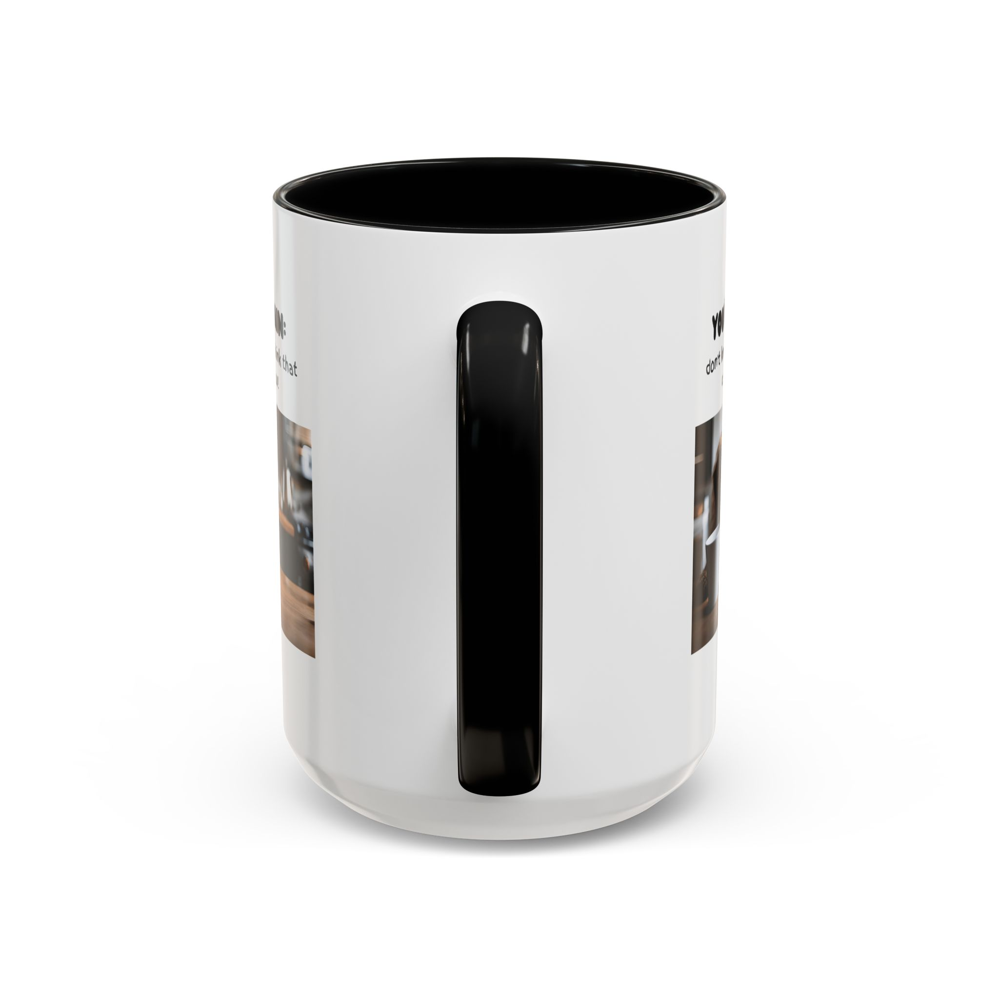 You're So Vain Coffee Mug | Funny Dog Lover Coffee Mug (11, 15oz) - Image 20