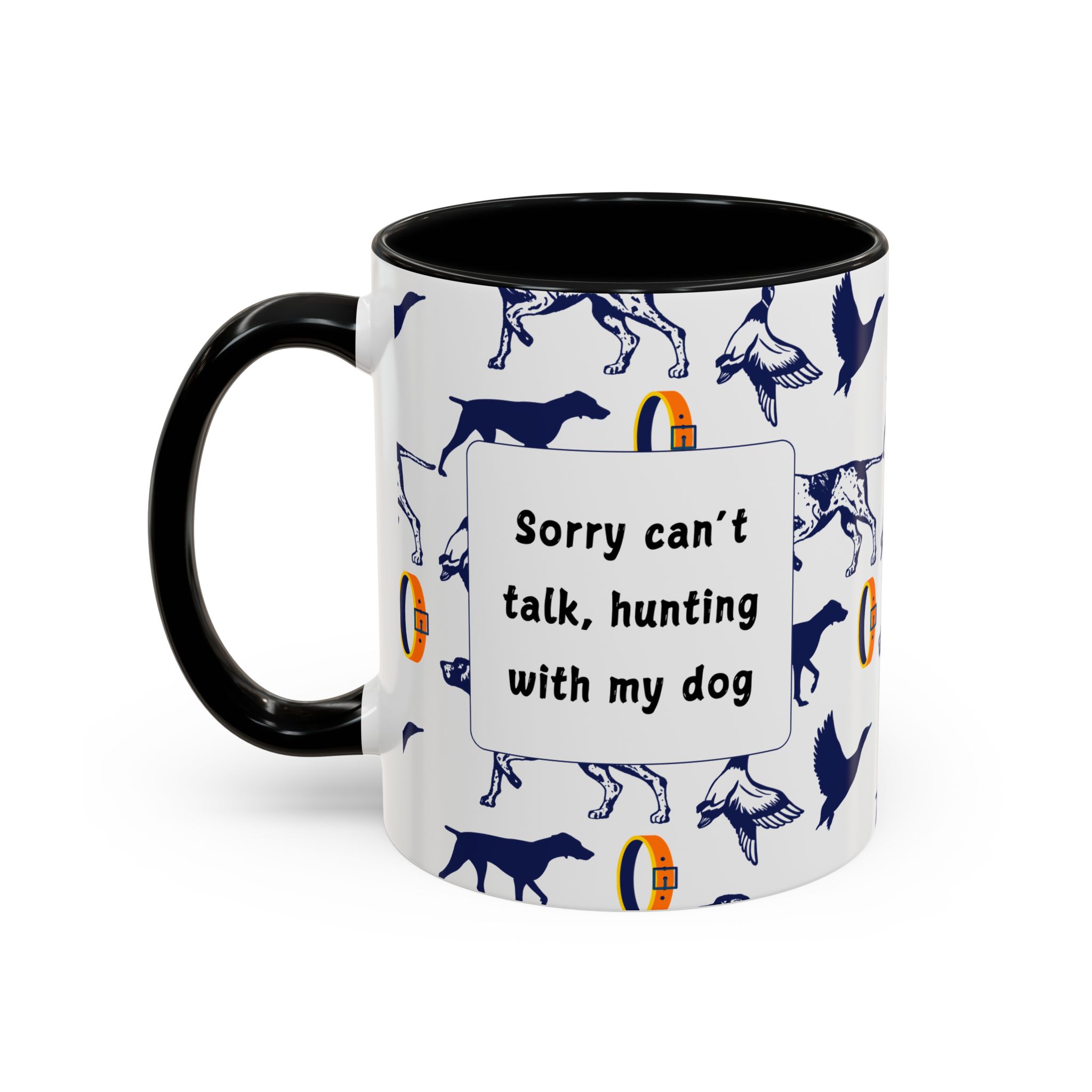 Sorry Can't Talk Coffee Mug | Funny Dog Lover Coffee Mug (11, 15oz) v2 - Image 3
