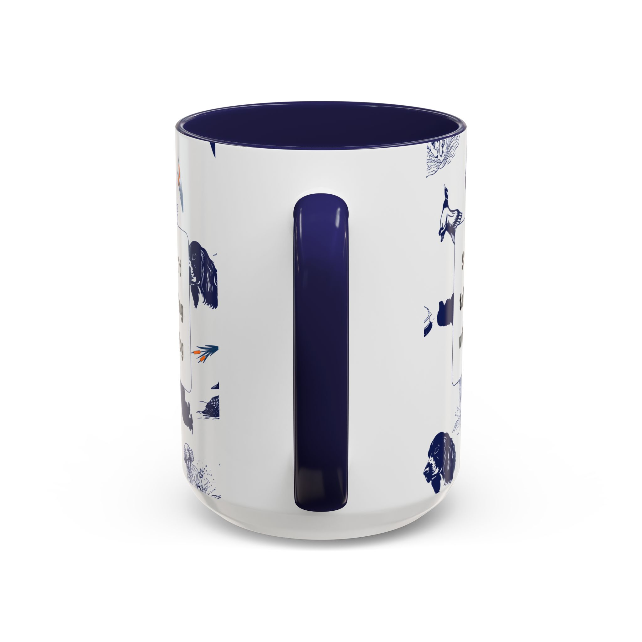 Sorry Can't Talk Coffee Mug | Funny Dog Lover Coffee Mug (11, 15oz) - Image 24