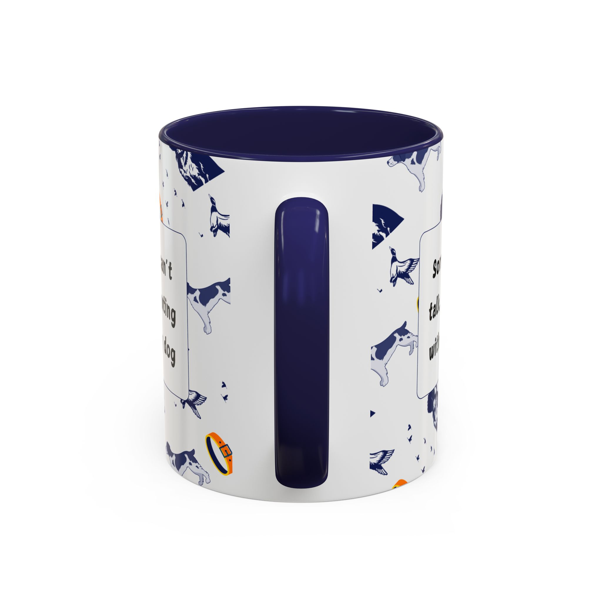Sorry Can't Talk Coffee Mug | Funny Dog Lover Coffee Mug (11, 15oz) v3 - Image 8