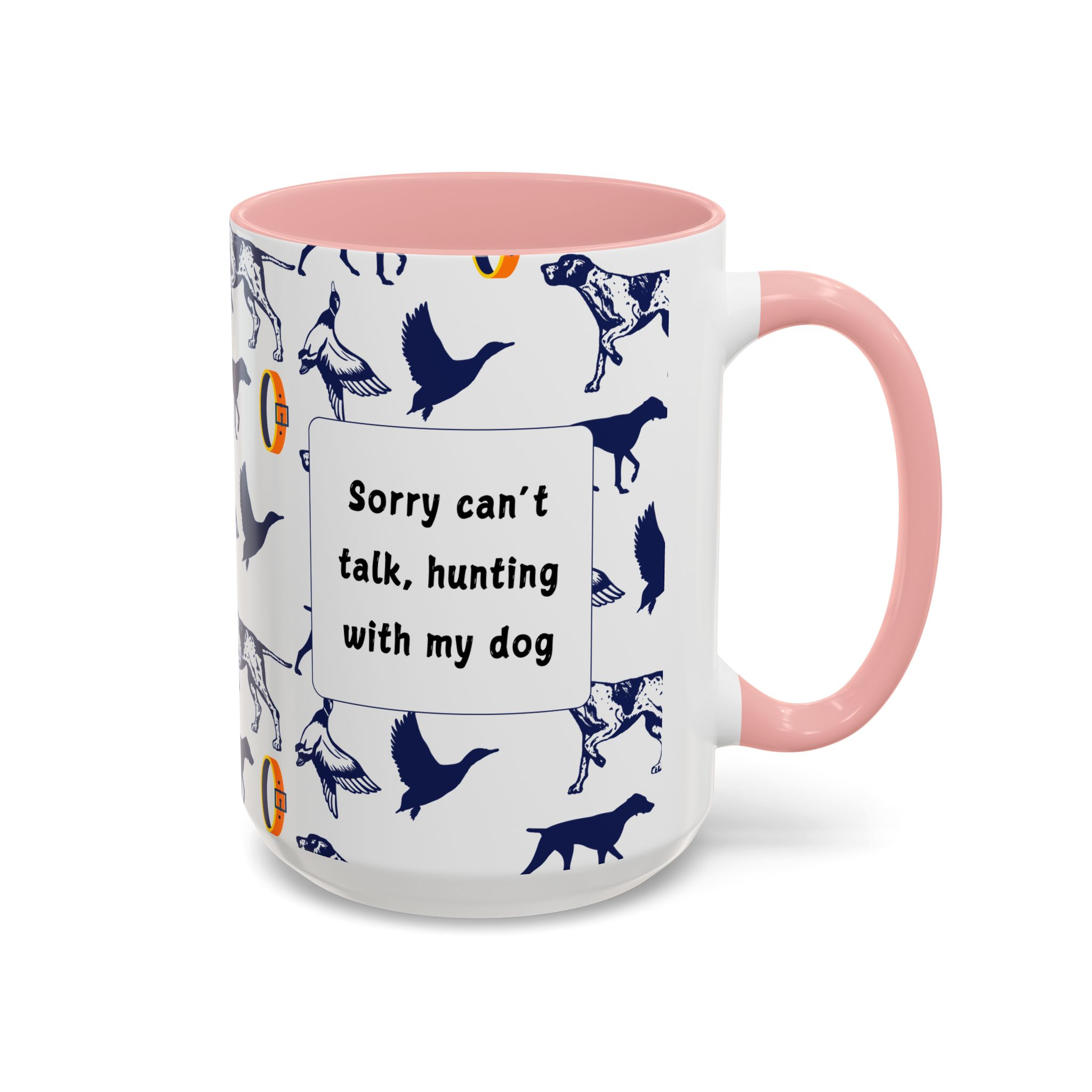 Sorry Can't Talk Coffee Mug | Funny Dog Lover Coffee Mug (11, 15oz) v2 - Image 26