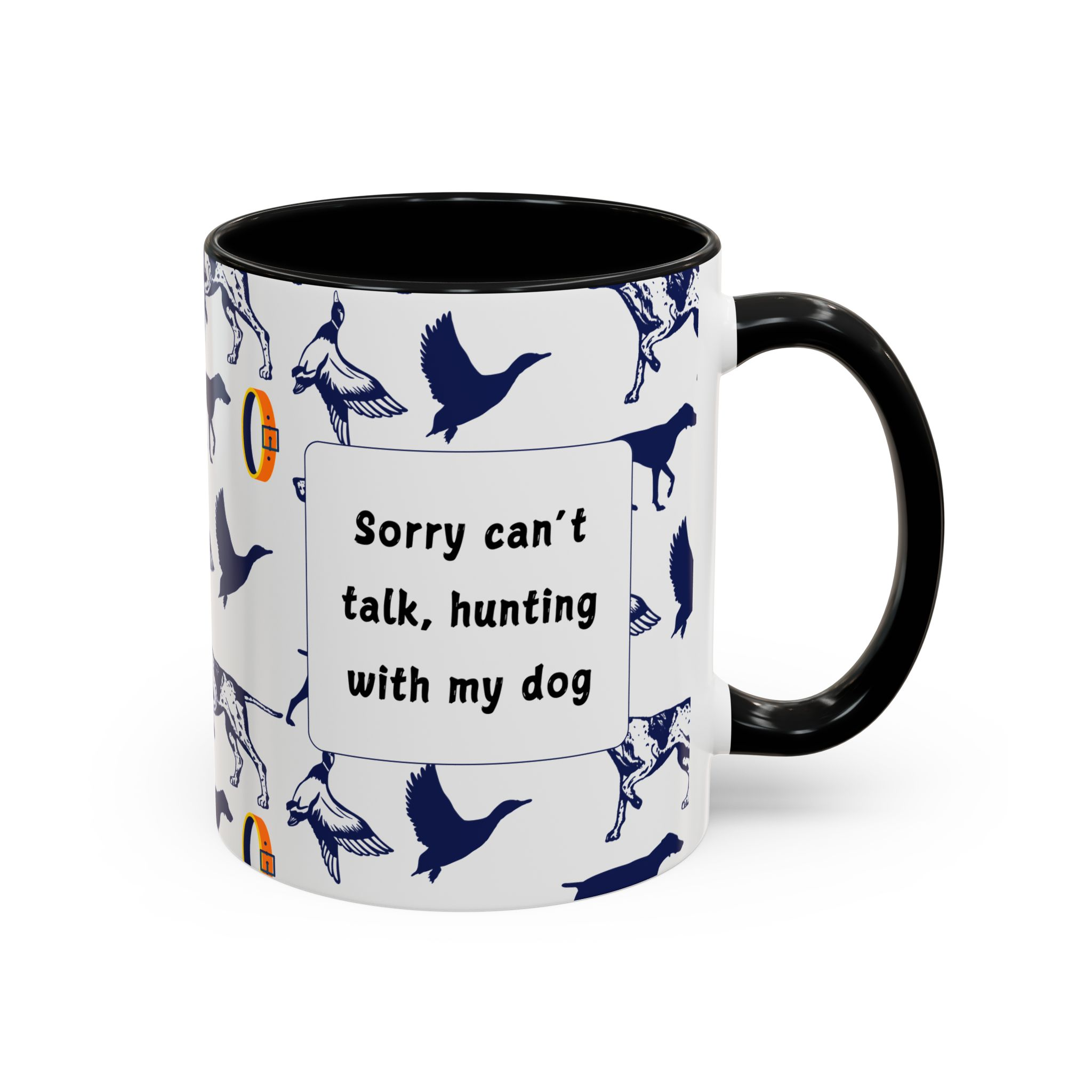 Sorry Can't Talk Coffee Mug | Funny Dog Lover Coffee Mug (11, 15oz) v2