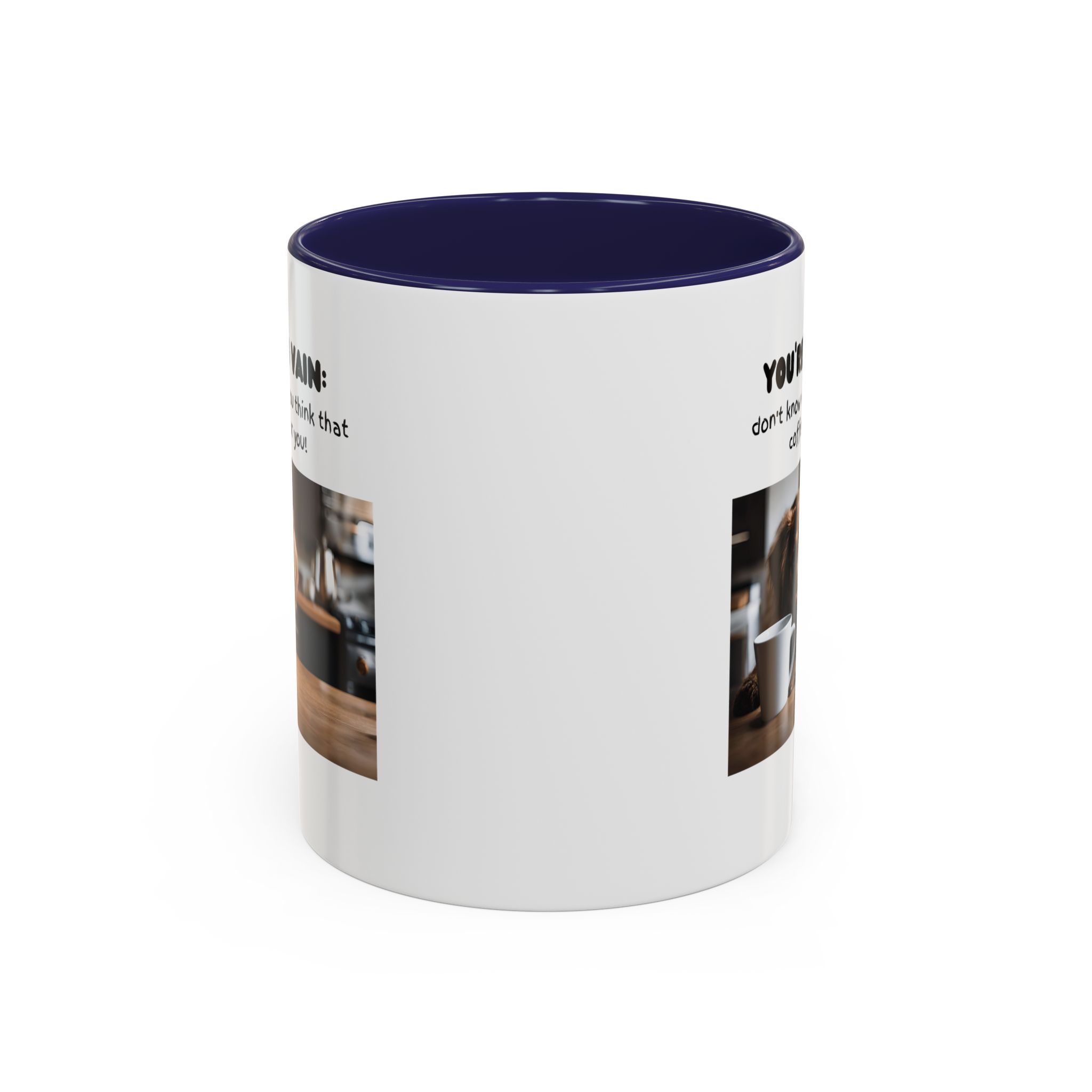 You're So Vain Coffee Mug | Funny Dog Lover Coffee Mug (11, 15oz) - Image 5