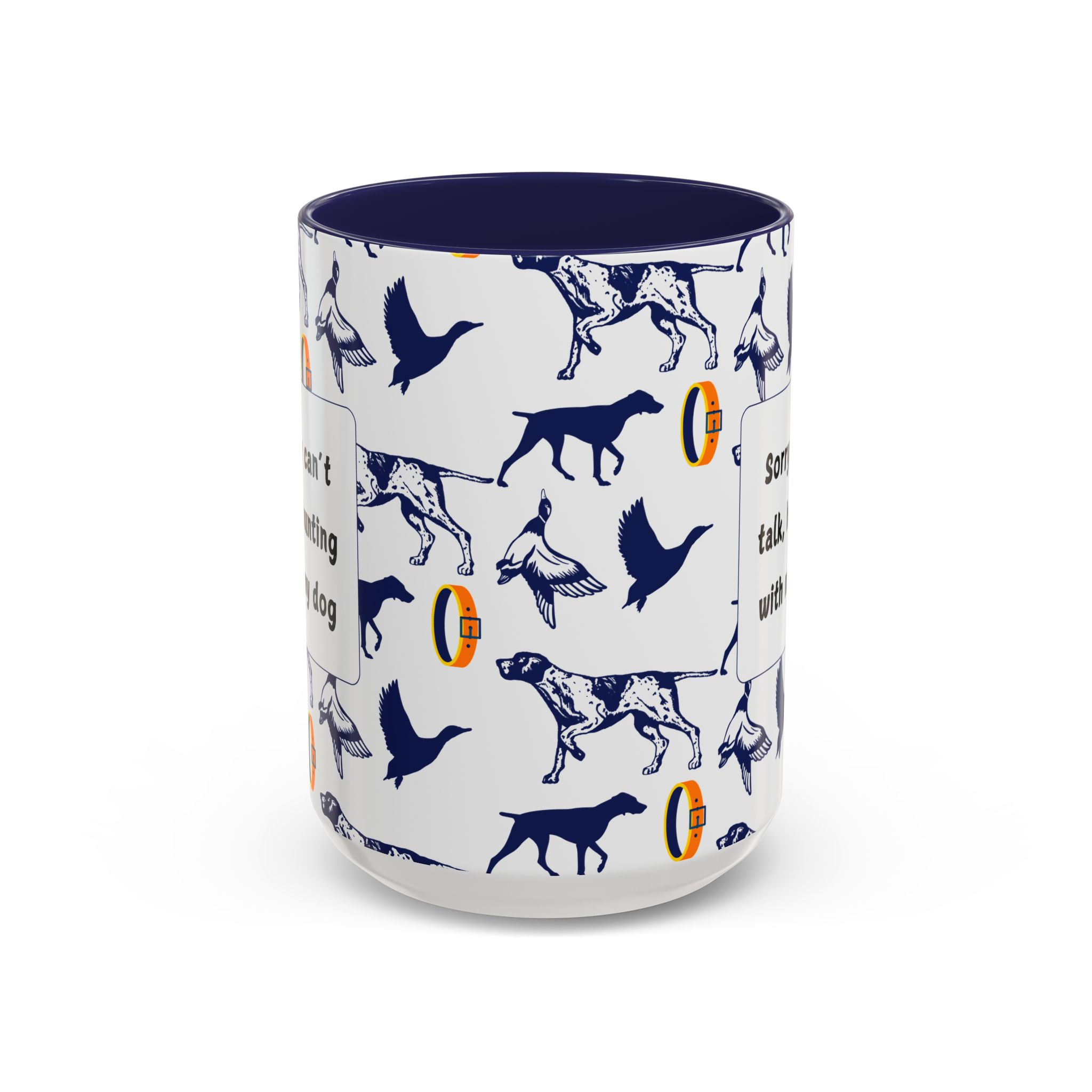 Sorry Can't Talk Coffee Mug | Funny Dog Lover Coffee Mug (11, 15oz) v2 - Image 21